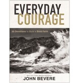 John Bevere Everyday Courage