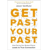 Get Past Your Past