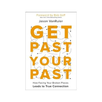 Jason Vanruler Get Past Your Past