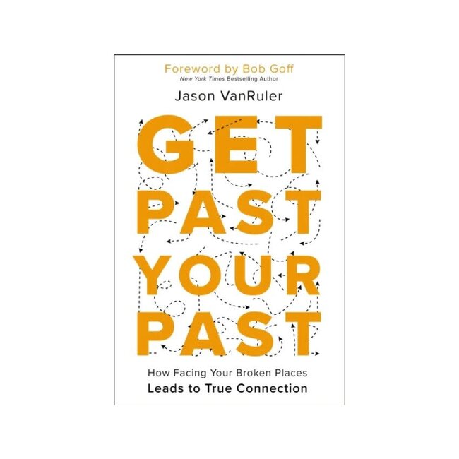 Get Past Your Past