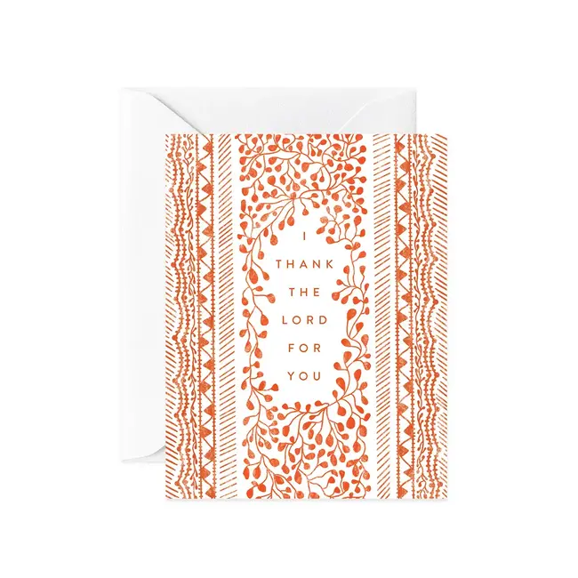 I Thank the Lord For You Card