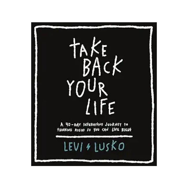 Take Back Your Life