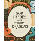 God Heroes and Everyday Dragons