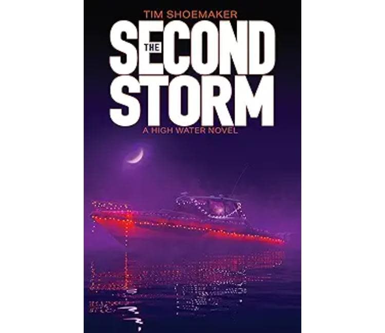 The Second Storm - (Highwater Series - Bk. #4)