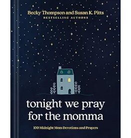 Tonight We Pray for the Momma