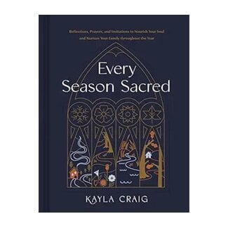 Kayla Craig Every Season Sacred