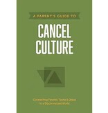 A Parent’s Guide to Cancel Culture
