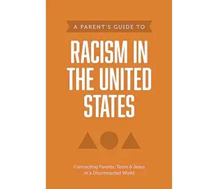 A Parent’s Guide to Racism in the United States