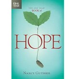 Nancy Guthrie The One Year Book of Hope: A 365-Day Devotional with Daily Scripture Readings and Uplifting Reflections that Encourage, Comfort, and Restore Joy (One Year Books)