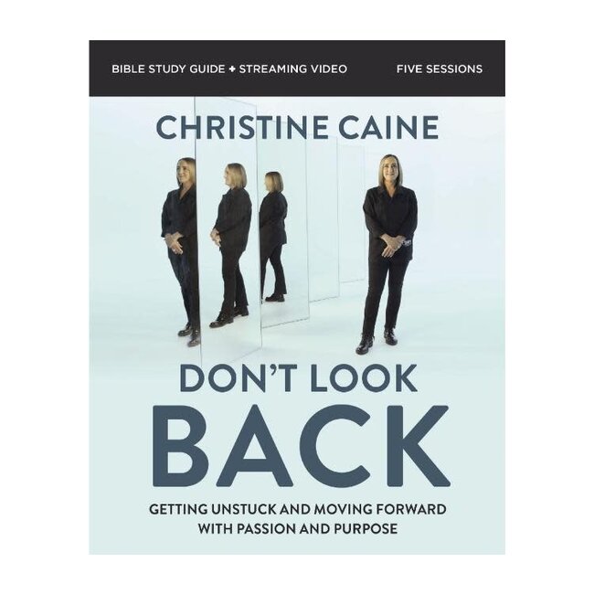 Don't Look Back Bible Study Guide plus Streaming Video