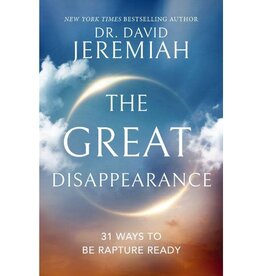 David Jeremiah The Great Disappearance