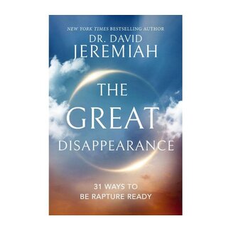 David Jeremiah The Great Disappearance