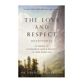 Emerson Eggerichs The Love and Respect Devotional