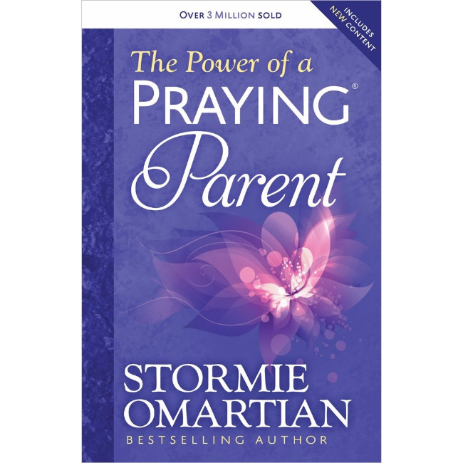 Stormie Omartian The Power Of A Praying Parent