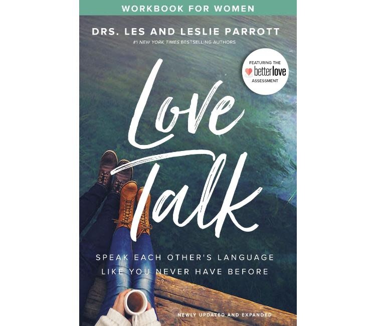 Love Talk Workbook for Women: Speak Each Other's Language Like You Never Have Before