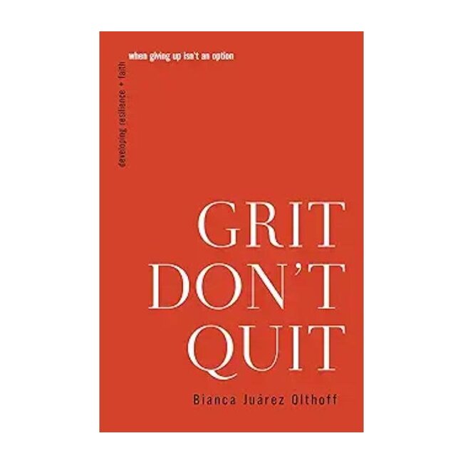 Grit Don't Quit