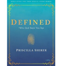 Priscilla Shirer Defined - Teen Girls' Bible Study Book