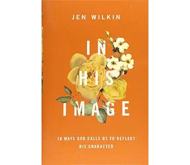 Jen Wilkin In His Image