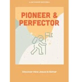 Pioneer and Perfector