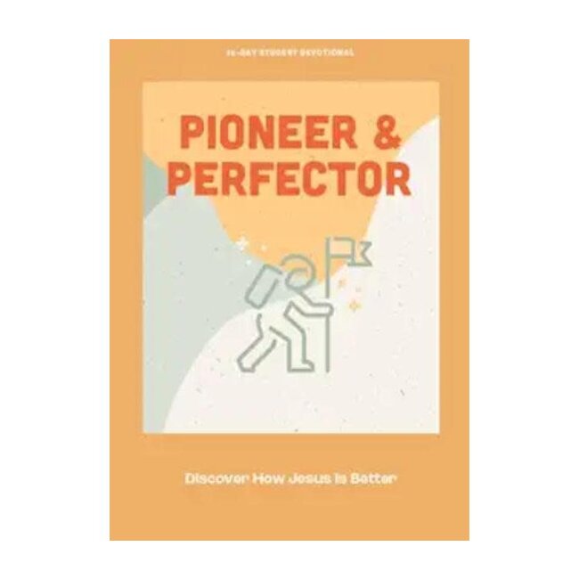 Pioneer and Perfector