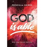 Priscilla Shirer God is Able 10th Anniversary Edition