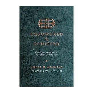 Julie B Higgins Empowered & Equipped