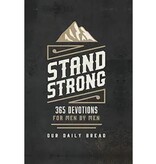 Stand Strong 365 Devotions for Men By Men