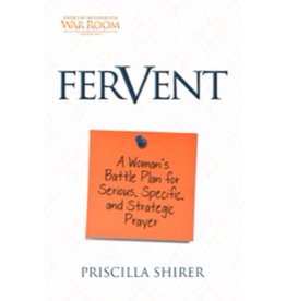 Priscilla Shirer Fervent