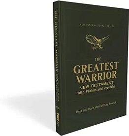 The Greatest Warrior New Testament with Psalms and Proverbs