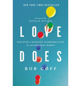 Bob Goff Love Does
