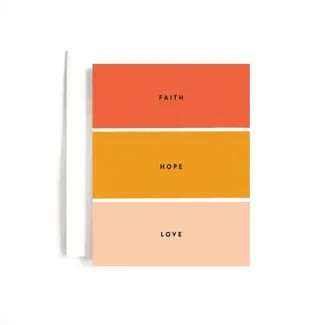 Faith Hope Love Card - Joy Paper Co