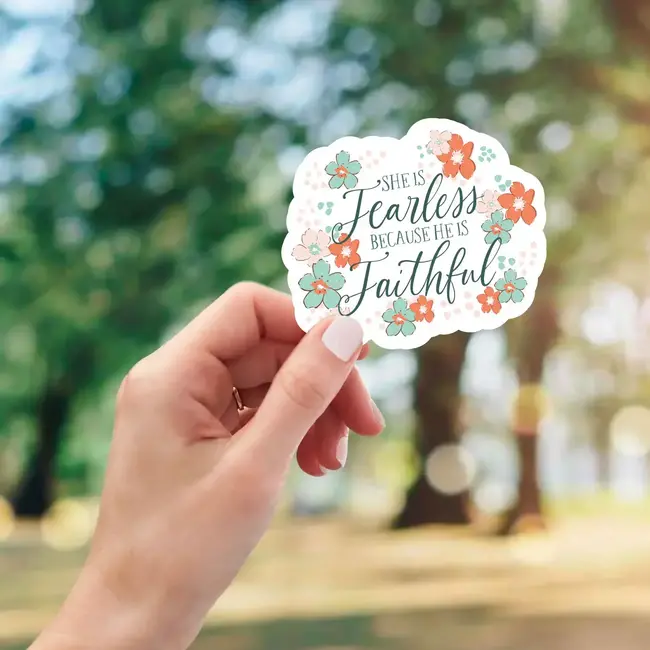 She is Fearless Because He is Faithful Magnet