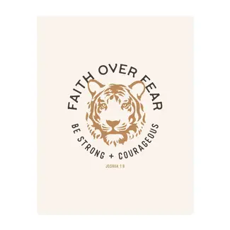 Faith Over Fear Tiger Art Print 8x10