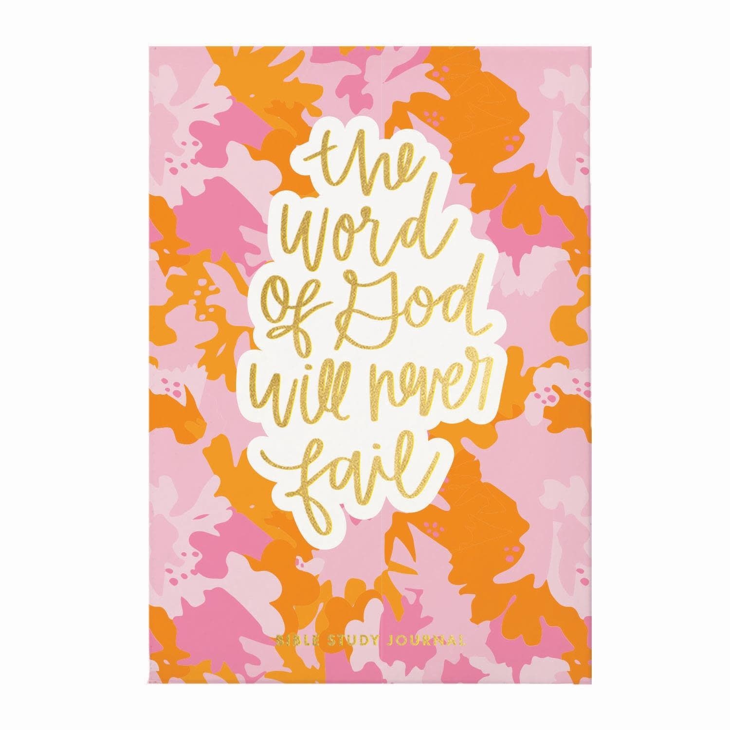 The Lord Your God Will Never Fail Bible Study Journal