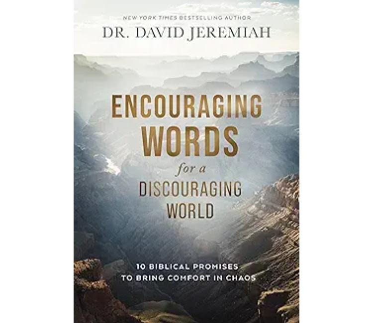 David Jeremiah Encouraging Words for a Discouraging World