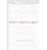 Neil T Anderson Who I Am in Christ