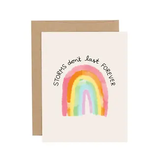 Storms Don't Last Forever Sympathy Greeting Card