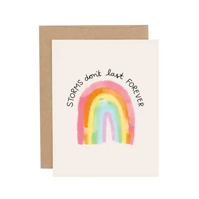 Storms Don't Last Forever Sympathy Greeting Card