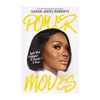 Sarah Jakes Power Moves