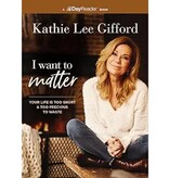 Kathie Lee Gifford I Want to Matter