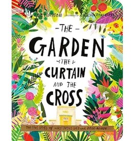 The Garden, the Curtain and the Cross Board Book