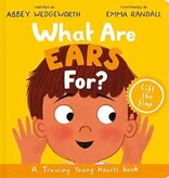 What Are Ears For? Board Book