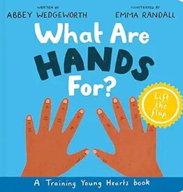 What Are Hands For? Board Book