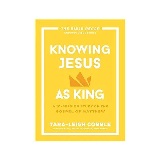 Knowing Jesus As King
