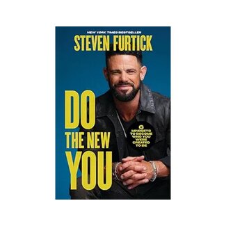 Steven Furtick Do the New You: 6 Mindsets to Become Who You Were Created to Be