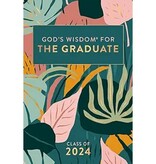 Jack Countryman God's Wisdom for the Graduate: Class of 2024 - Botanical