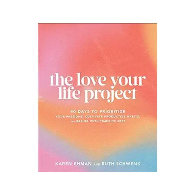 The Love Your Life Project