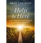 Max Lucado Help is Here