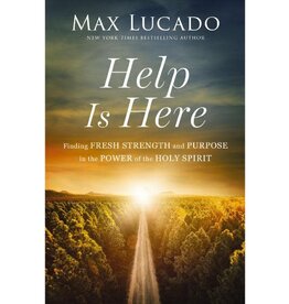 Max Lucado Help is Here