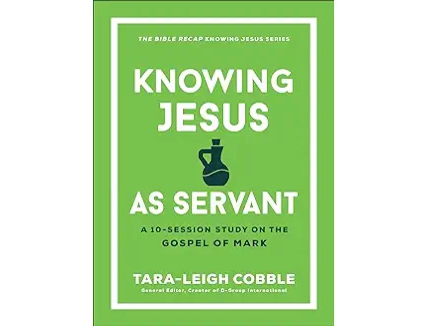 Knowing Jesus As Servant